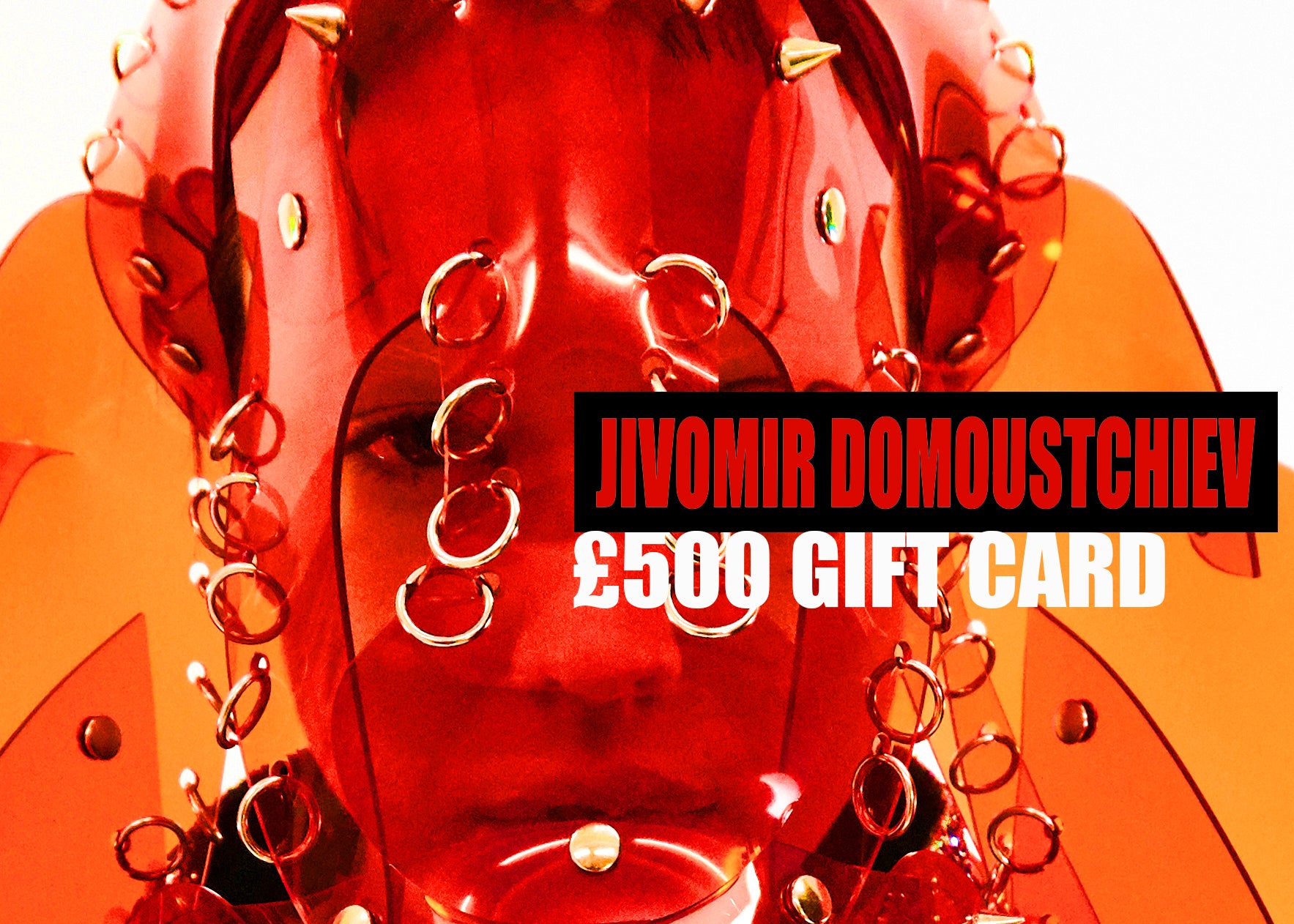 JIVOMIR DOMOUSTCHIEV GIFT CARDPRESENT IDEA CHRISTMAS PRESENT BIRTHDAY KINK FUTURE VEGAN COSPLAY LATEX FASHION LOVE FUTURE GIFT VOUCHER